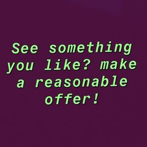 Accepting reasonable offers!